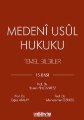 Medeni Usul Hukuku Temel Bilgiler