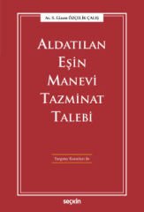 Aldatılan Eşin Manevi Tazminat Talebi
