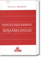 Medenî Usûl Hukuku Bakımından Boşanma Davası