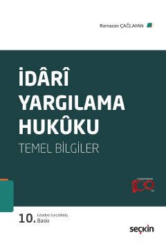 İDARİ YARGILAMA HUKUKU TEMEL BİLGİLER