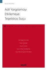 Adil Yargılamayı Etkilemeye Teşebbüs Suçu
