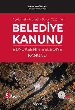 Belediye Kanunu ve Büyükşehir Belediye Kanunu