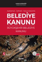Belediye Kanunu ve Büyükşehir Belediye Kanunu