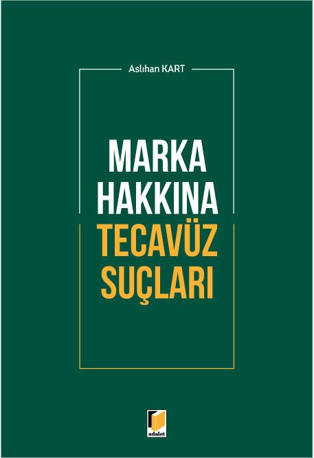Marka Hakkına Tecavüz Suçları