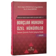 Borçlar Hukuku Özel Hükümler Tamamı Çözümlü Pratik Çalışma Kitabı