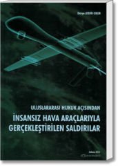 İnsansız Hava Araçlarıyla Gerçekleştirilen Saldırılar