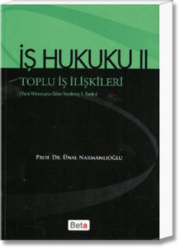 İş Hukuku II (Toplu İş İlişkileri)