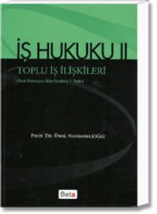 İş Hukuku II (Toplu İş İlişkileri)