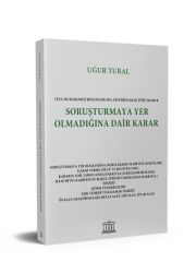 Soruşturmaya Yer Olmadığına Dair Karar