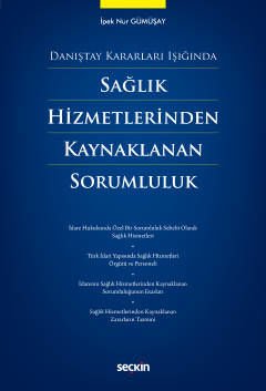 Sağlık Hizmetlerinden Kaynaklanan Sorumluluk