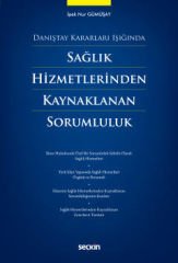 Sağlık Hizmetlerinden Kaynaklanan Sorumluluk