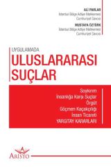 Uygulamada Uluslararası Suçlar