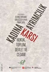 KADINA KARŞI AYRIMCILIK