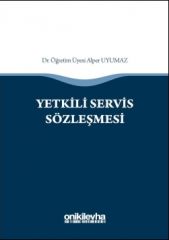 Yetkili Servis Sözleşmesi