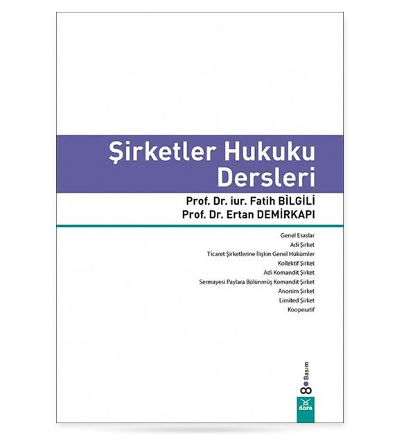Şirketler Hukuku Dersleri