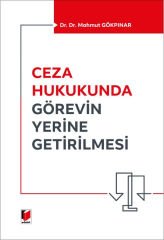 Ceza Hukukunda Görevin Yerine Getirilmesi