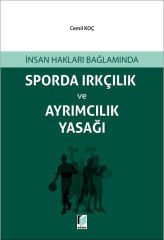 Sporda Irkçılık ve Ayrımcılık Yasağı