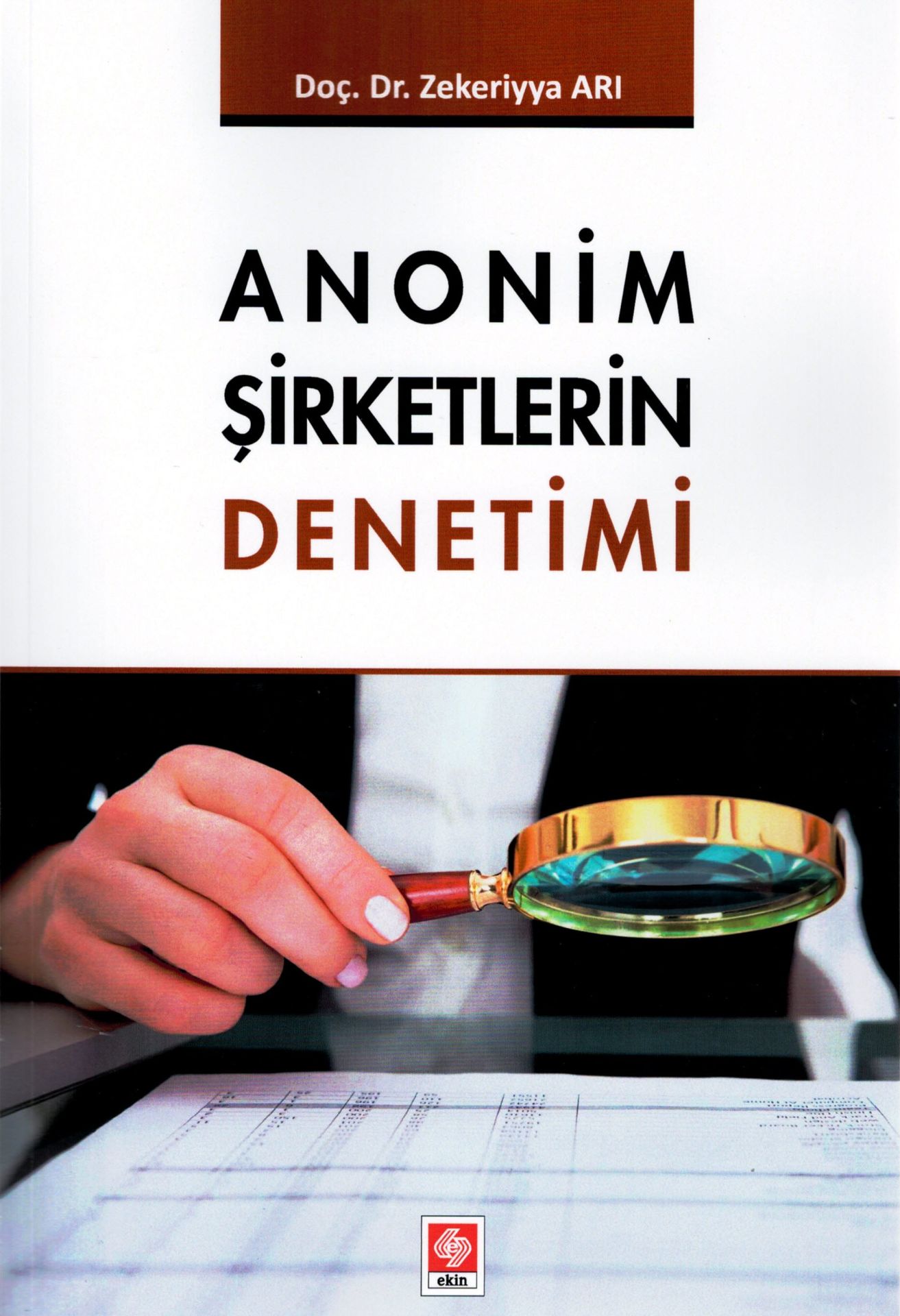Anonim Şirketlerin Denetimi