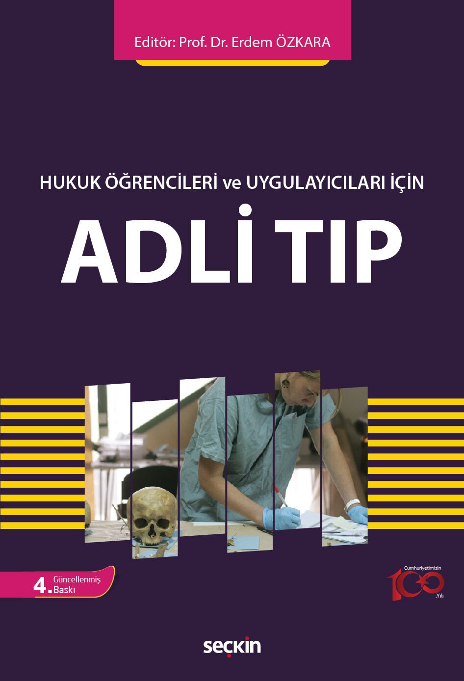 Hukuk Öğrencileri ve Uygulayıcıları İçin Adli Tıp