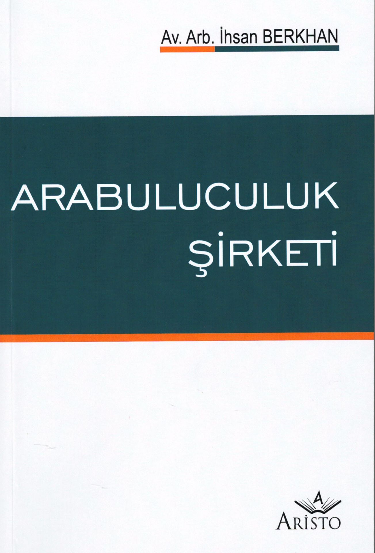 Arabuluculuk Şirketi