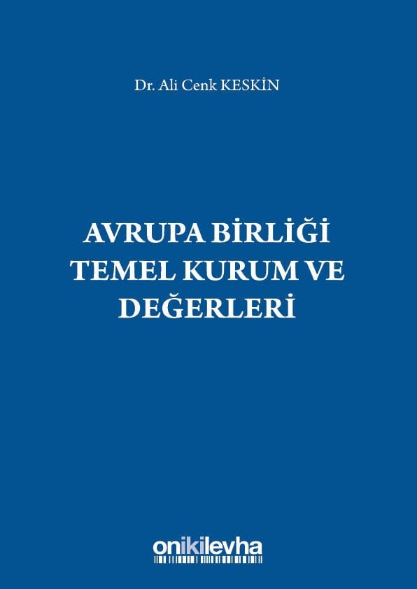 Avrupa Birliği Temel Kurum ve Değerleri