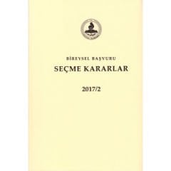 Bireysel Başvuru Seçme Kararlar 2 Cilt (Takım) 2017