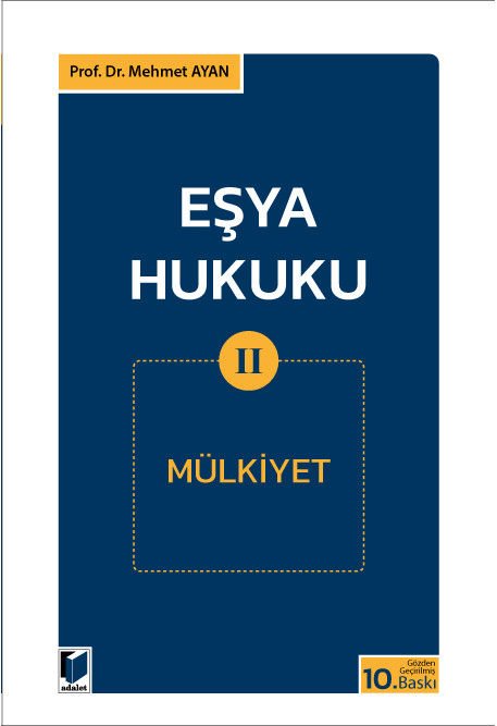 Eşya Hukuku -II- (Mülkiyet)