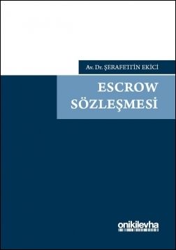 Escrow Sözleşmesi