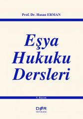 Eşya Hukuku Dersleri