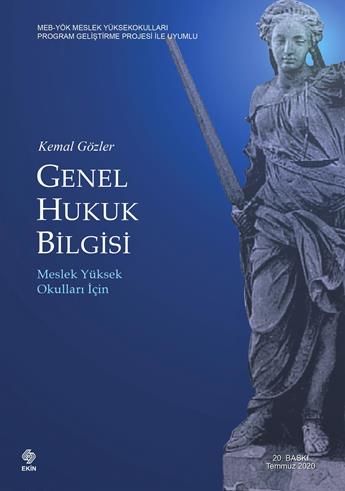 Genel Hukuk Bilgisi (Meslek Yüksek Okulları İçin)