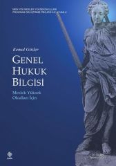 Genel Hukuk Bilgisi (Meslek Yüksek Okulları İçin)