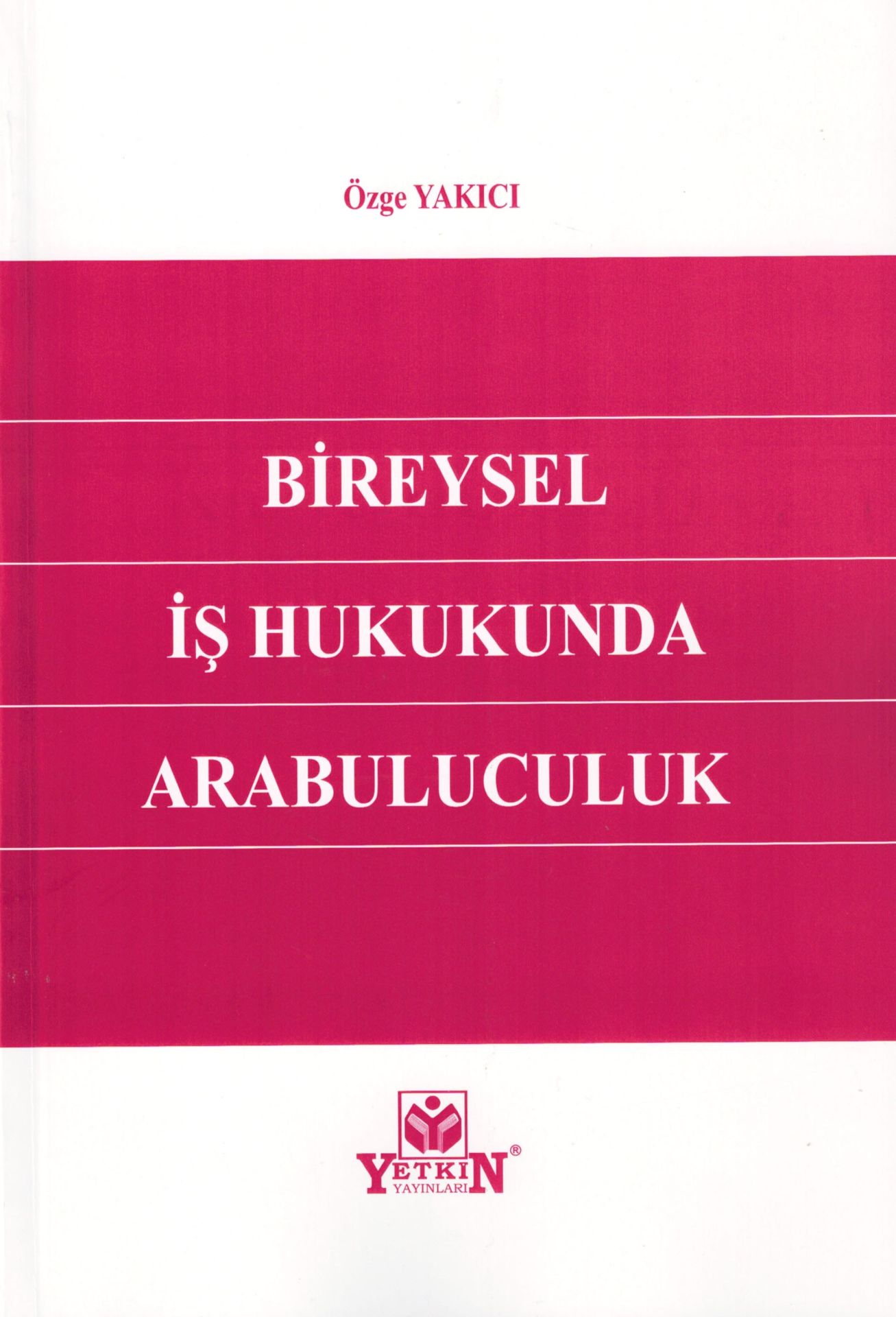 Bireysel İş Hukukunda Arabuluculuk