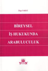 Bireysel İş Hukukunda Arabuluculuk