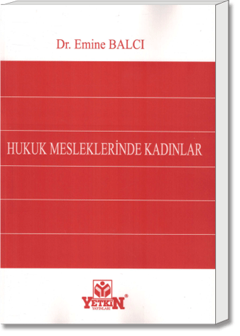 Hukuk Mesleklerinde Kadınlar