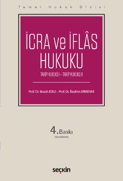 Temel Hukuk Dizisi İcra ve İflas Hukuku (Takip Hukuku I - Takip Hukuku II)