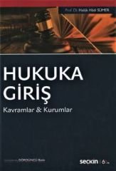 Hukuka Giriş (Kavramlar & Kurumlar)