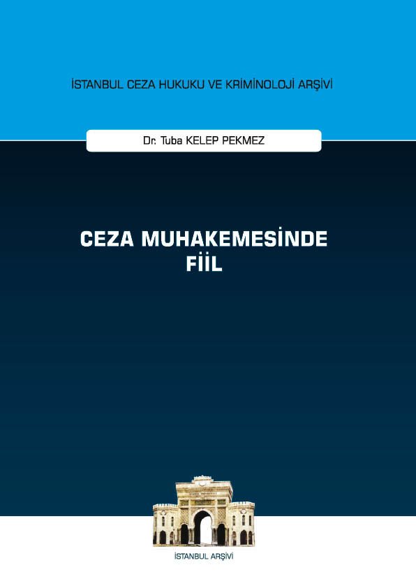 Ceza Muhakemesinde Fiil