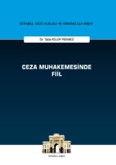 Ceza Muhakemesinde Fiil