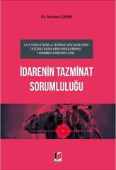 İdarenin Tazminat Sorumluluğu