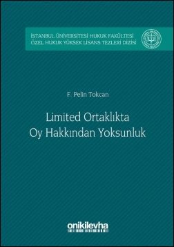 Limited Ortaklıkta Oy Hakkından Yoksunluk