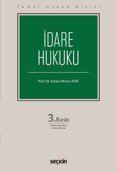 İdare Hukuku Temel Hukuk Dizisi