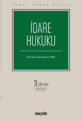 İdare Hukuku Temel Hukuk Dizisi