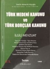TÜRK MEDENİ KANUNU VE BORÇALR KANUNU İLGİLİ MEVZUAT 2.BASI