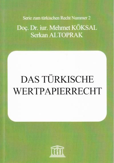 Das Türkische Wertpapierrecht