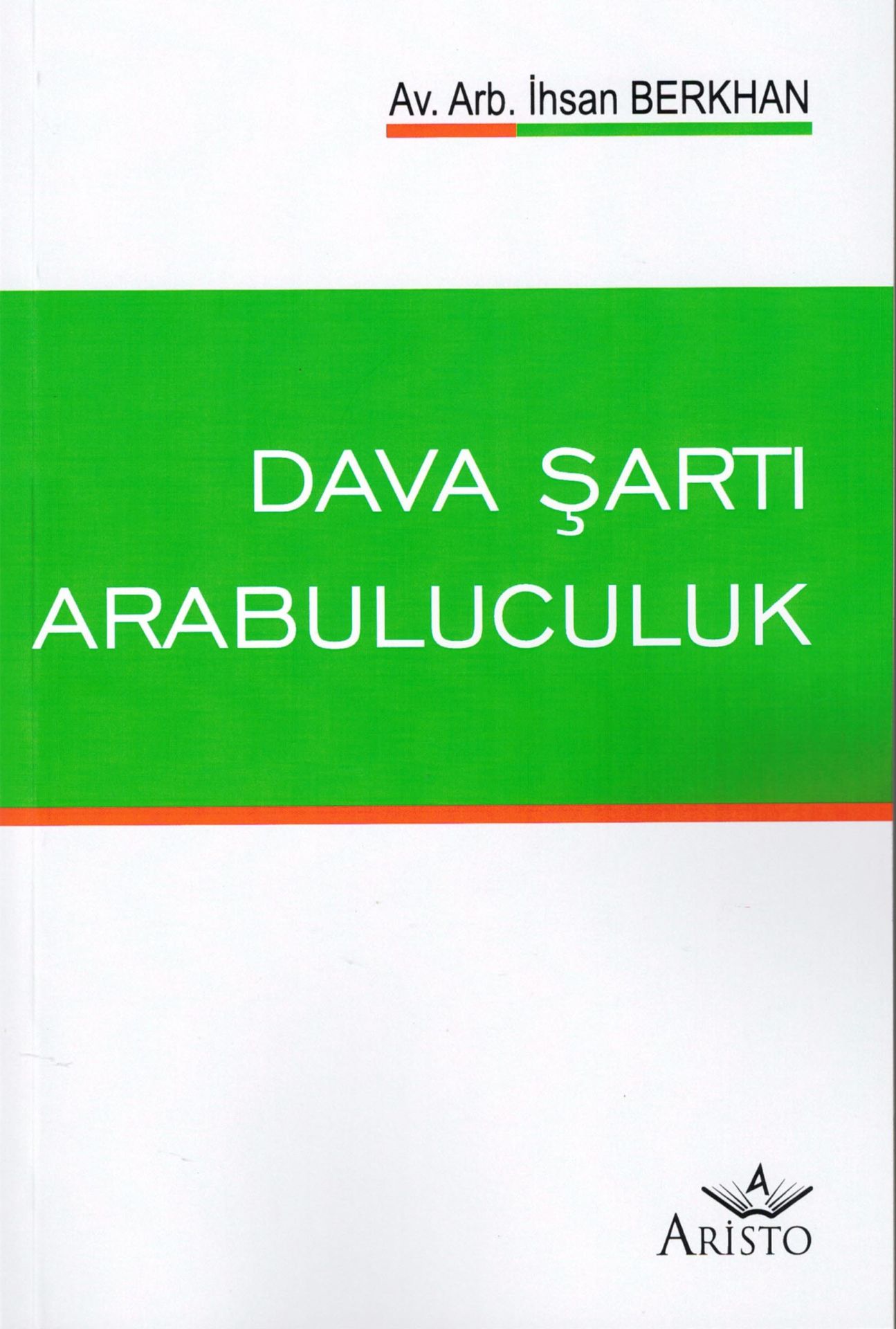 Dava Şartı Arabuluculuk