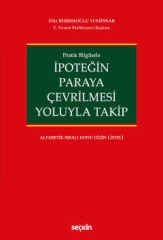 İpoteğin Paraya Çevrilmesi Yoluyla Takip