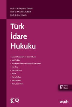 TÜRK İDARE HUKUKU BAHTİYAR AKYILMAZ