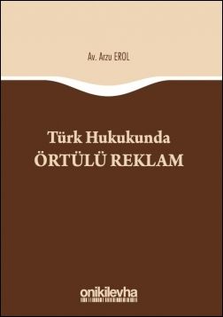 Türk Hukukunda Örtülü Reklam
