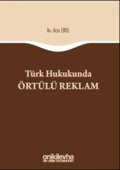 Türk Hukukunda Örtülü Reklam