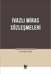 İvazlı Miras Sözleşmeleri
